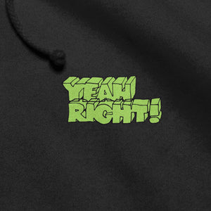 Girl Yeah Right Hoodie - Black