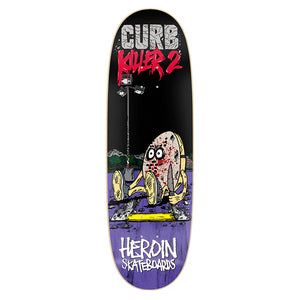 Heroin Skateboard Deck - Curb Killer II 10" (Shaped)